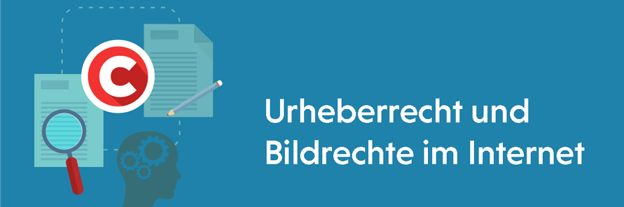 Bildrechte im Internet – in acht einfachen Schritten erklärt